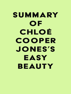 cover image of Summary of Chloé Cooper Jones's Easy Beauty